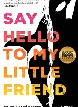 Say Hello to My Little Friend