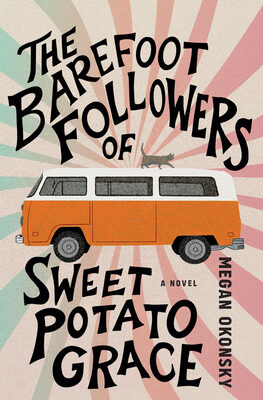 Barefoot Followers of Sweet Potato Grace
