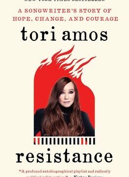 Resistance: A Songwriter's Story of Hope, Change, and Courage