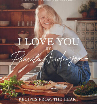 I Love You: Recipes from the Heart (a Cookbook)