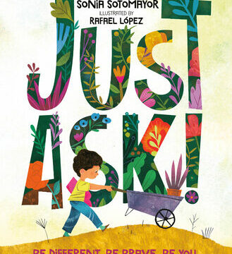 Just Ask!: Be Different, Be Brave, Be You