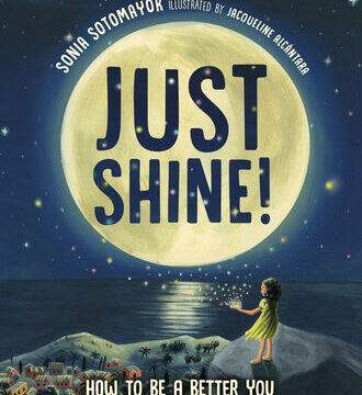 Just Shine!: How to Be a Better You