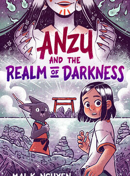 Anzu and the Realm of Darkness: A Graphic Novel