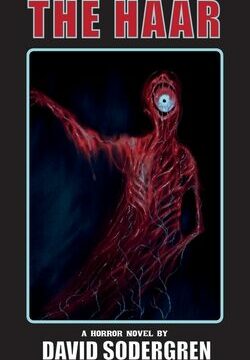 Haar: A Horror Novel