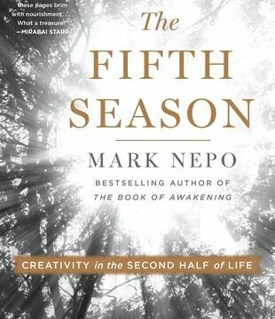 Fifth Season: Creativity in the Second Half of Life