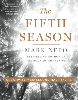 Fifth Season: Creativity in the Second Half of Life
