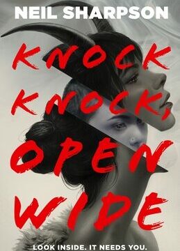 Knock Knock, Open Wide