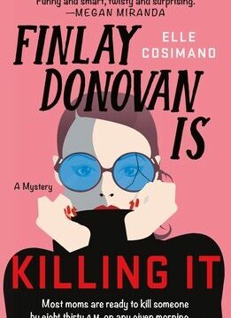 Finlay Donovan Is Killing It