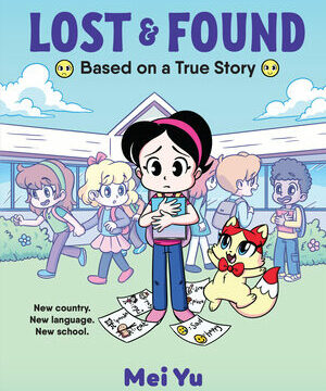 Lost & Found: Based on a True Story