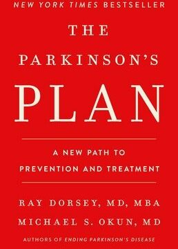 Parkinson's Plan: A New Path to Prevention and Treatment