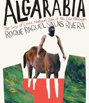 Algarabía: The Song of Cenex, Natural Son of the Isle Alarabíyya / La Canción de Cenex, Hijo Natural de la Ínsula Alarabíyya