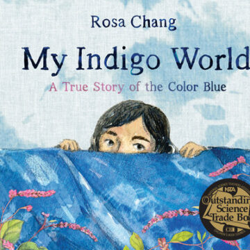 My Indigo World: A True Story of the Color Blue