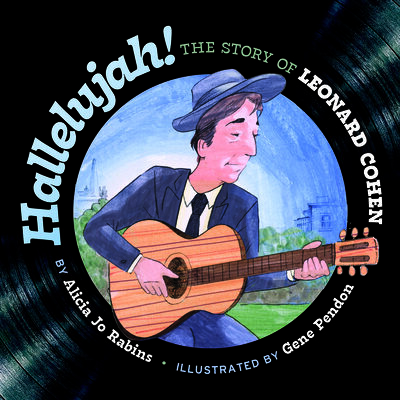 Hallelujah: The Story of Leonard Cohen