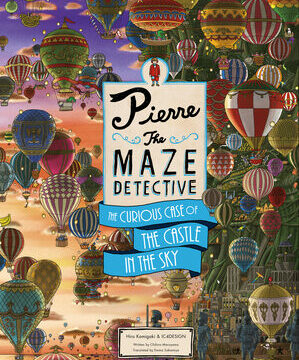Pierre the Maze Detective: The Curious Case of the Castle in the Sky