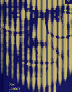 Poor Charlie's Almanack: The Essential Wit and Wisdom of Charles T. Munger