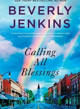 Calling All Blessings: A Blessings Novel