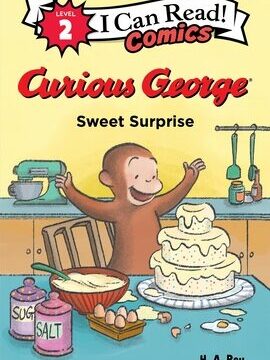 Curious George: Sweet Surprise