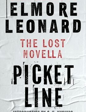 Picket Line: The Lost Novella