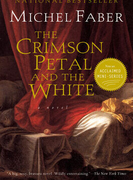 Crimson Petal and the White