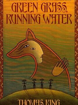 Green Grass, Running Water