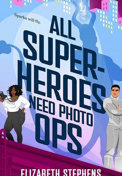 All Superheroes Need Photo Ops