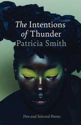 Intentions of Thunder: New and Selected Poems