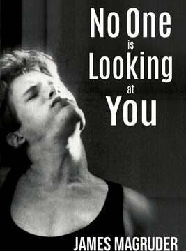 No One is Looking at You