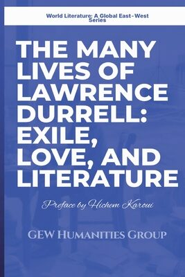 Many Lives of Lawrence Durrell