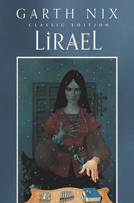 Lirael Classic Edition: Daughter of the Clayr