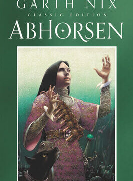 Abhorsen Classic Edition