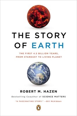 Story of Earth: The First 4.5 Billion Years, from Stardust to Living Planet