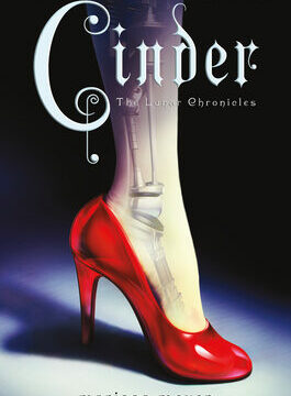 Cinder: Book One of the Lunar Chronicles
