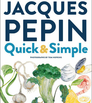 Jacques Pépin Quick & Simple