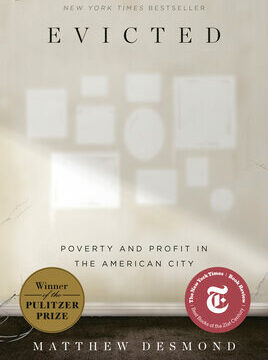 Evicted: Poverty and Profit in the American City
