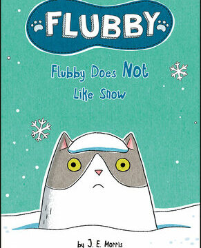 Flubby Does Not Like Snow