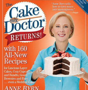Cake Mix Doctor Returns!: With 160 All-New Recipes
