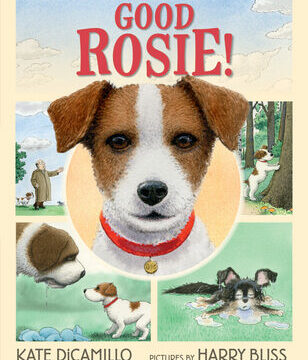 Good Rosie!: (A Sweet and Funny Picture Book about Dogs, Friendship, and Social Skills - For Kids Ages 5-8 in Grades K-3)