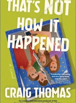 That's Not How It Happened (Original)