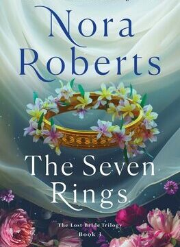 Seven Rings: The Lost Bride Trilogy, Book 3