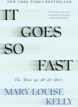 It Goes So Fast: The Year of No Do-Overs