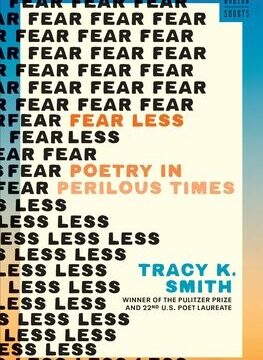 Fear Less: Poetry in Perilous Times