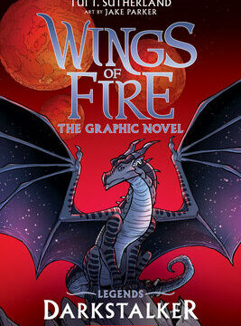 Darkstalker: A Graphic Novel (Wings of Fire: Legends Graphic Novel)