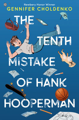 Tenth Mistake of Hank Hooperman