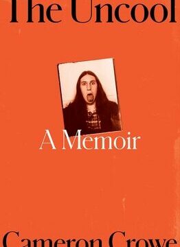 Uncool: A Memoir