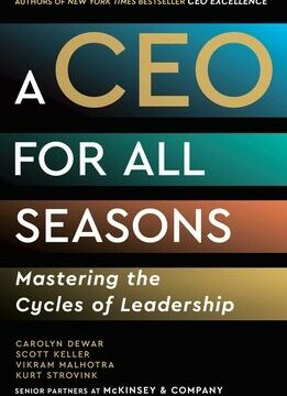 CEO for All Seasons: Mastering the Cycles of Leadership