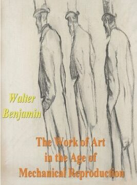 Work of Art in the Age of Mechanical Reproduction