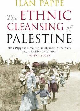 Ethnic Cleansing of Palestine