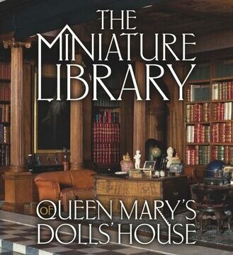 Miniature Library of Queen Mary's Dolls' House