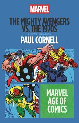 Mighty Avengers vs. the 1970s