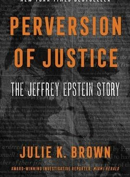 Perversion of Justice: The Jeffrey Epstein Story